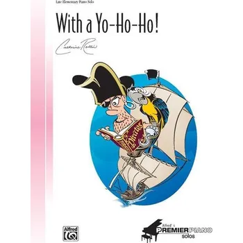 With a Yo-Ho-Ho! - pirátská skladba pro námořníky hrající na klavír