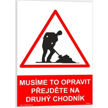 Musíme to opravit přejděte na druhý chodník Plast 210 x 297 mm (A4) tl. 0.5 mm - Kód: 09368
