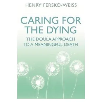 Cizojazyčná kniha Caring for the Dying - Fersko-Weiss, Henry