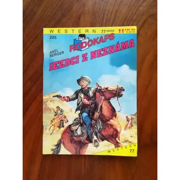 AXEL BERGER - Jezdci z neznáma (Jezdci z neznáma)