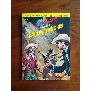 WILLIAM MARK - Zákon ráže 45 (Zákon ráže 45)