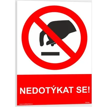 Nedotýkat se Samolepka 148 x 210 mm (A5) tl. 0.1 mm - Kód: 07328