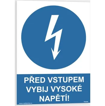 Před vstupem vybij vysoké napětí Plast 148 x 210 mm (A5) tl. 0.5 mm - Kód: 09079