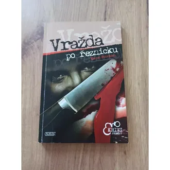 KAREL ŠTORKÁN - Vražda po řeznicku (Vražda po řeznicku)