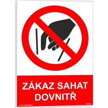 Zákaz sahat dovnitř Plast 148 x 210 mm (A5) tl. 0.5 mm - Kód: 13716