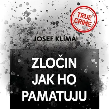 Zločin jak ho pamatuju Audiokniha
