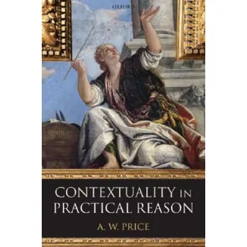 Contextuality in Practical Reason – A.W. Price (EN)