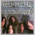 Zahraniční hudba Machine Head - Deep Purple