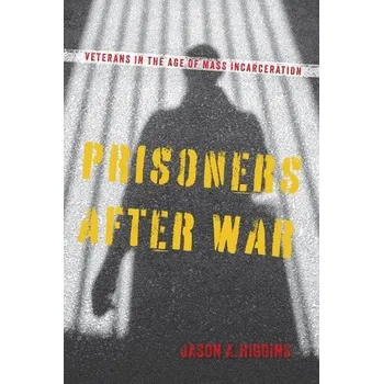 Cizojazyčná kniha Prisoners After War - Higgins, Jason A.