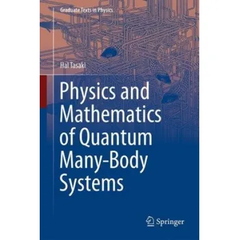 Physics and Mathematics of Quantum Many-Body Systems – Hal Tasaki (EN)
