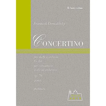 František Domažlický: Concertino pro dudy in Es a orchestr, op. 76