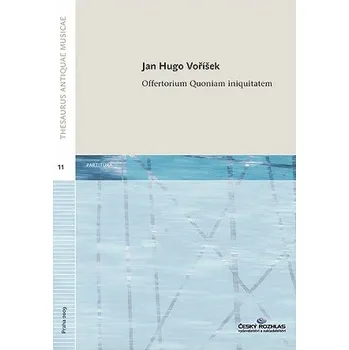 Jan Hugo Voříšek: Offertorium Quoniam iniquitatem (party)