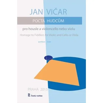 Jan Vičar: Pocta hudcům