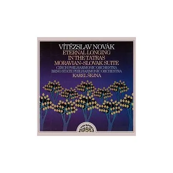 Hudba Novák: O věčné touze, V Tatrách, Slovácká suita