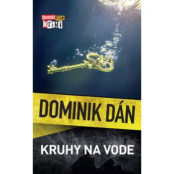 Kruhy na vode - Dominik Dán [SK] (2024, pevná)