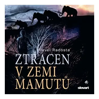 Slovart Ztracen v zemi mamutů
