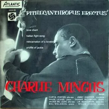 Zahraniční hudba LP Charles Mingus: Pithecanthropus Erectus 2024