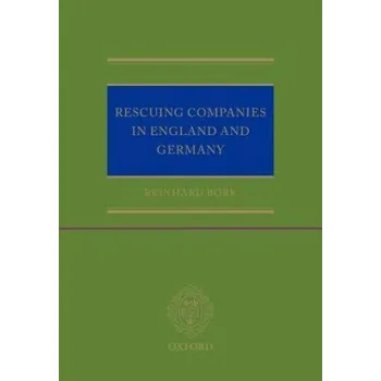 Rescuing Companies in England and Germany – Reinhard Bork (EN)