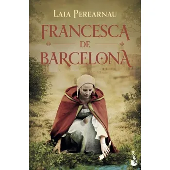 Francesca de Barcelona - Perearnau, Laia