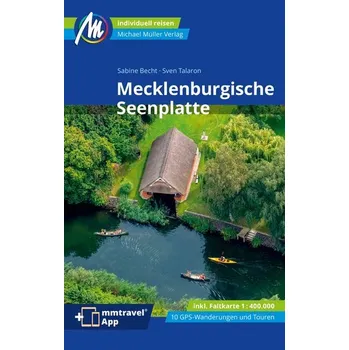 Cestování Mecklenburgische Seenplatte Reiseführer Michael Müller Verlag - Talaron, Sven