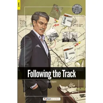 Anglický jazyk Following the Track - Foxton Readers Level 3 (900 Headwords CEFR B1) with free online AUDIO - Books, Foxton; Webley, Jan