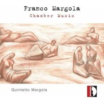 Zahraniční hudba CD Franco Margola: Kammermusik 2014