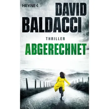 Abgerechnet - David Baldacci [DE] (2023, Brožovaná, Heyne Taschenbuch)