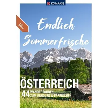 Cestování KOMPASS Endlich Sommerfrische - Österreich - Nemec, Katharina