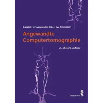 Angewandte Computertomographie - Schwarzmüller-Erber, Gabriele