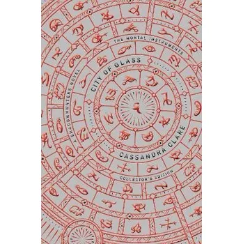 Cizojazyčná kniha The Mortal Instruments 3: City of Glass, 1. vydání - Cassandra Clare