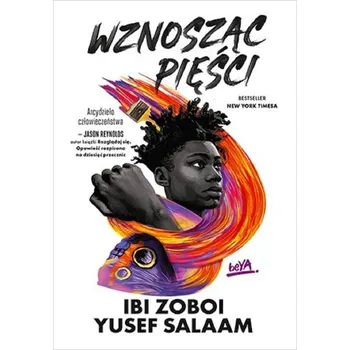 Wznosząc pięści - Zoboi, Ibi