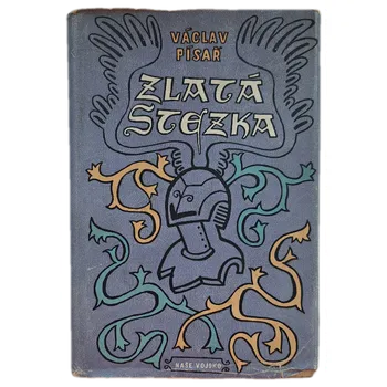 Zlatá stezka - ANTIKVARIÁT (Václav Písař)