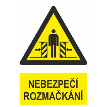 NEBEZPEČÍ ROZMAČKÁNÍ ISO 7010 samolepící PVC fólie 150 x 100 mm