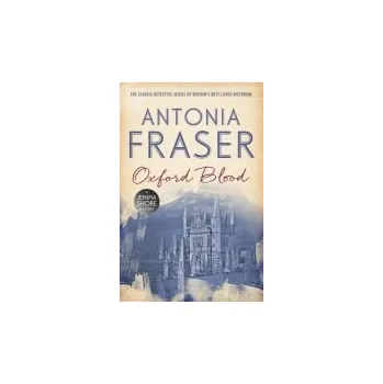 Oxford Blood - Fraser, Lady Antonia