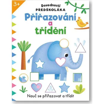 interaktivní kniha Svojtka Dovednosti předškoláka Přiřazování a třídění