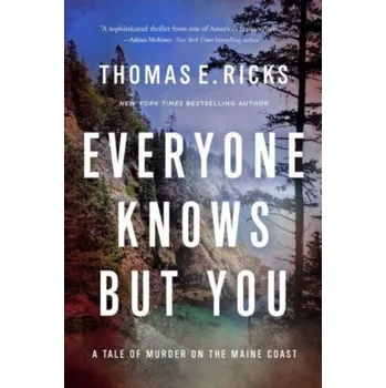 Everyone Knows But You - Ricks Thomas E.