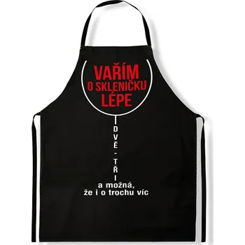 Kuchyňská zástěra Zástěra O skleničku líp