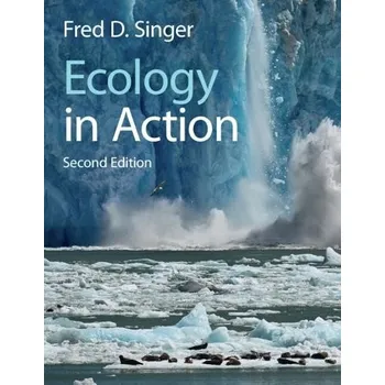 Cizojazyčná kniha Ecology in Action - Singer, Fred D. (Radford University, Virginia)