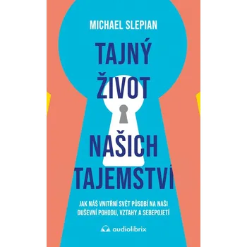 Kniha Tajný život našich tajemství