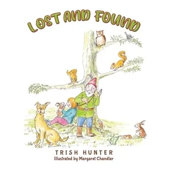 Kniha Lost and Found - Hunter, Trish