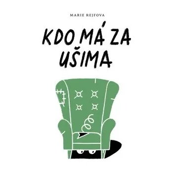 Kniha Kdo má za ušima elektronická kniha