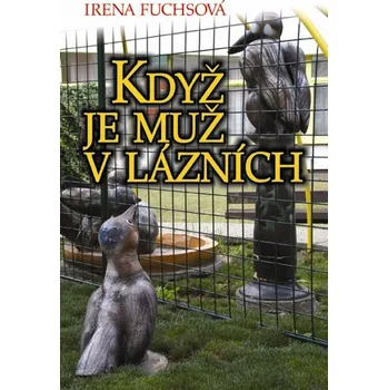Kniha Když je muž v lázních
