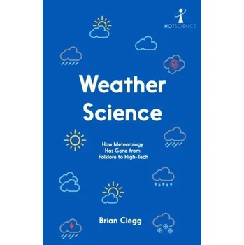 Weather Science - Brian Clegg