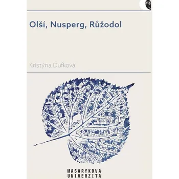 Olší, Nusperg, Růžodol