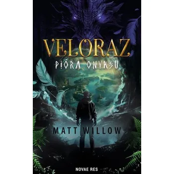 Veloraz: Pióra Onyksu - Matt Willow