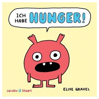 První čtění Ich habe HUNGER! - Gravel, Elise