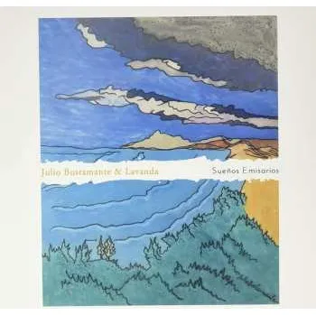 Zahraniční hudba LP Julio Bustamante: Sueños Emisarios 2022