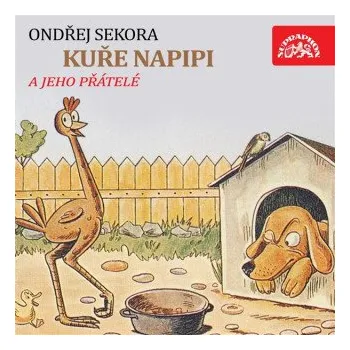 Kuře Napipi - Ondřej Sekora