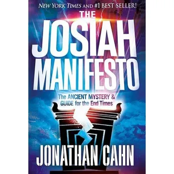 The Josiah Manifesto - Cahn, Jonathan