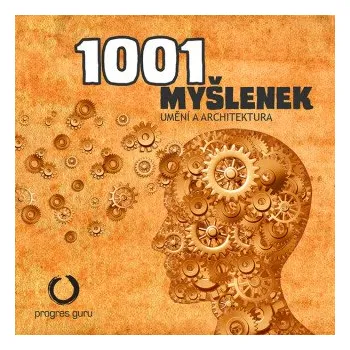 1001 myšlenek: část Umění a Architektura - Robert Arp